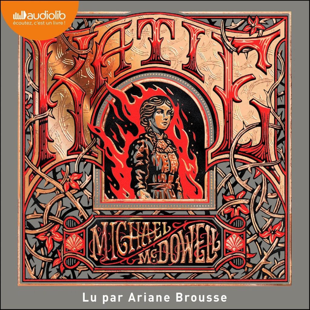 Couverture du livre audio Katie de Michael McDowell, qui fait partie de mon bilan lectures de janvier 2025.