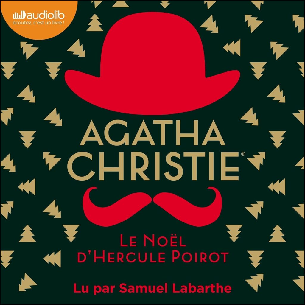 Couverture du livre audio Le Noël d'Hercule Poirot, d'Agatha Christie - qui fait partie de mon bilan lecture de décembre 2025.