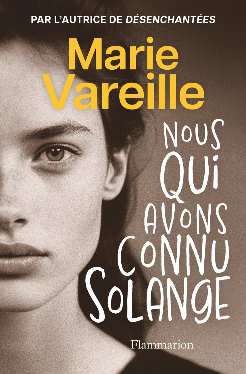 Couverture du livre Nous qui avons connu Solange, de Marie Vareille