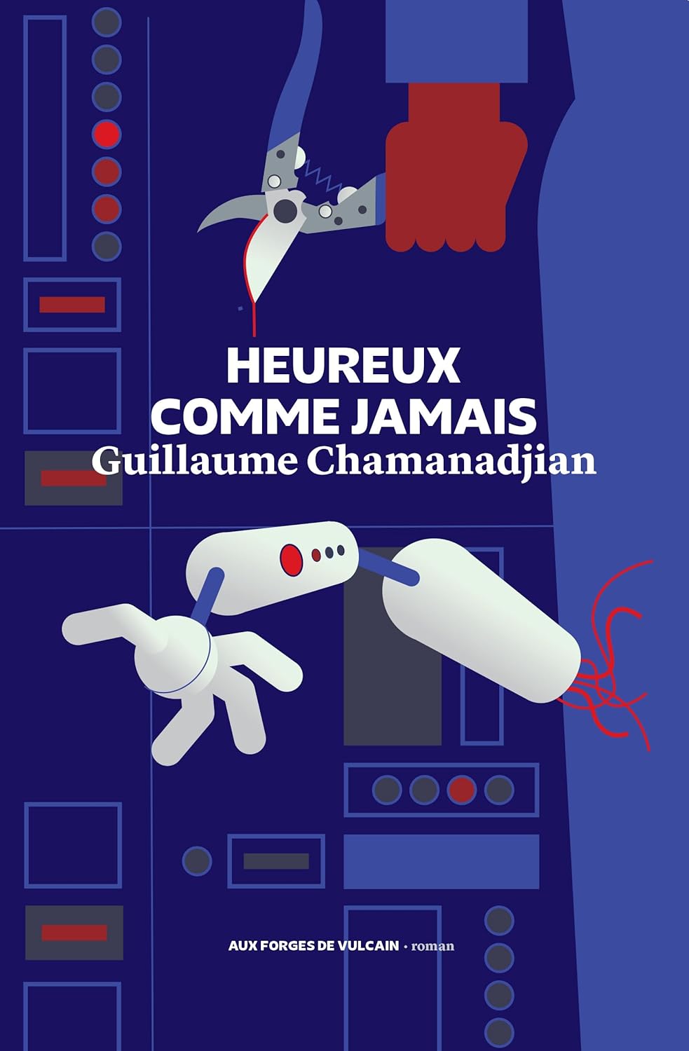 Couverture du livre Heureux comme jamais, de Guillaume Chamanadjian