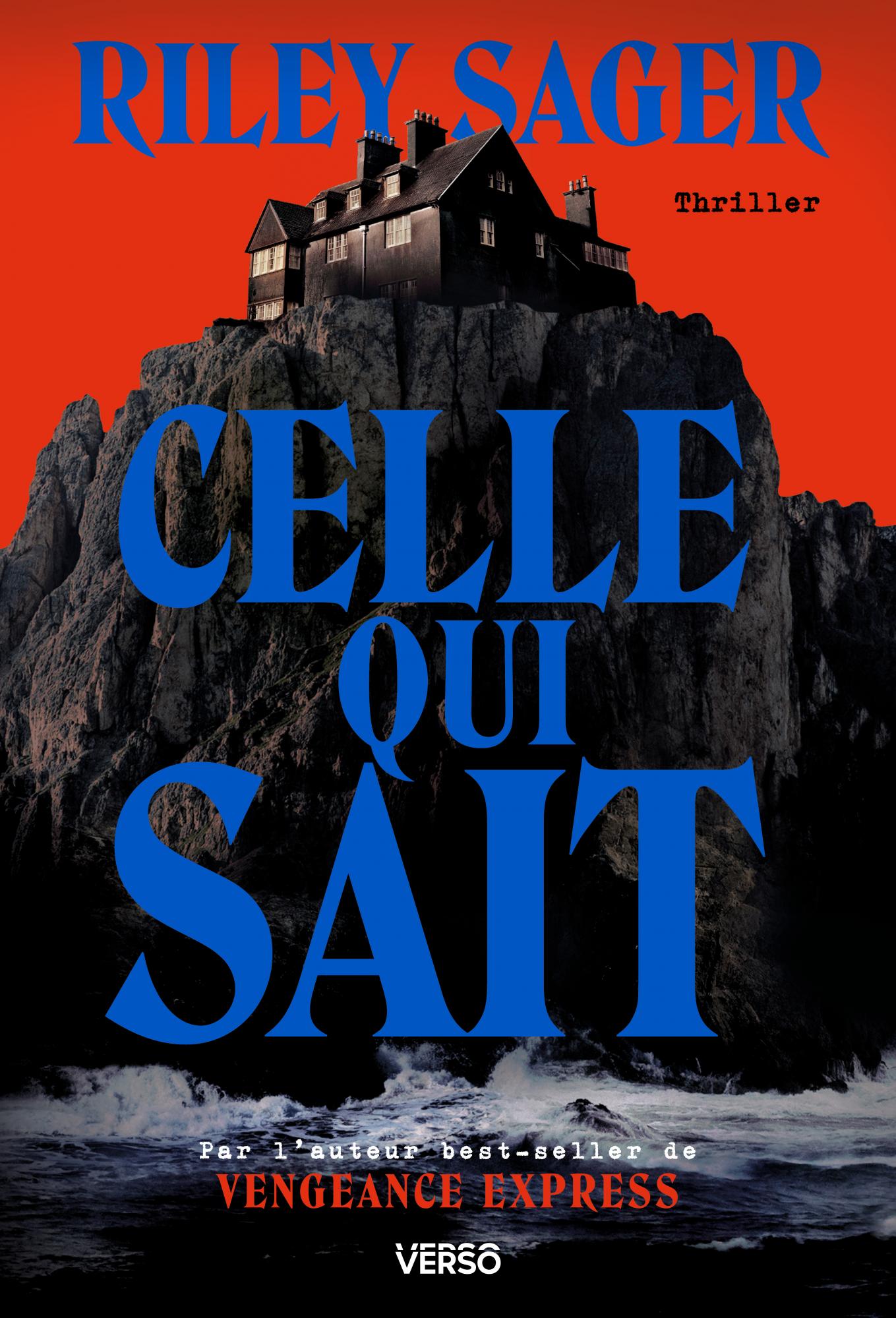 Couverture du livre Celle qui sait, de Riley Sager
