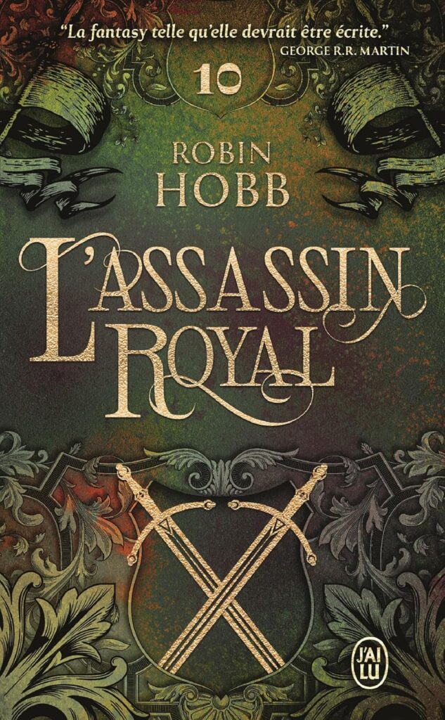 Couverture du livre Serments et Deuils, le dixième tome de la saga L'Assassin Royal, de Robin Hobb