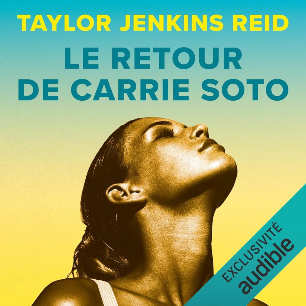 Couverture du livre audio Le Retour de Carrie Soto, de Taylor Jenkins Reid - pour illustrer mon bilan lectures de juin 2026.