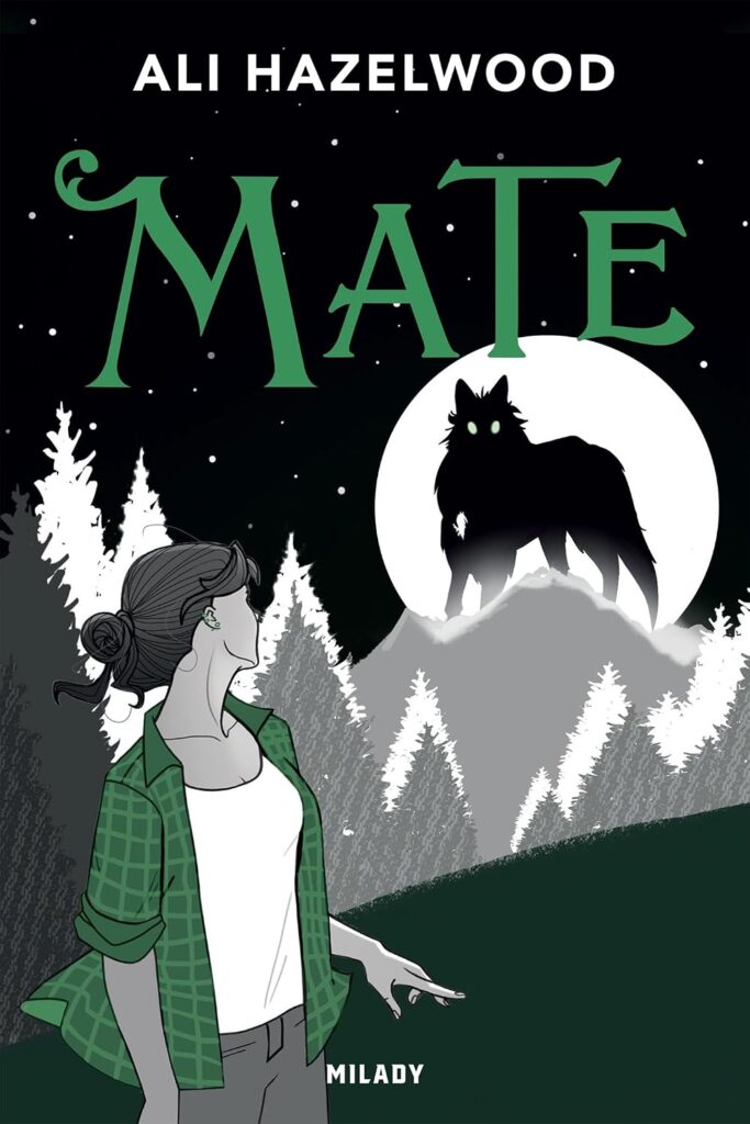 Couverture du livre Bride, le Tome 2 : Mate, d’Ali Hazelwood - qui fait partie des sorties littéraires d'août 2026.
