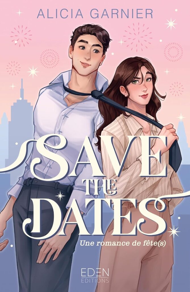Couverture du livre Save the dates, d’Alicia Garnier - qui fait partie des nouveautés livres de septembre 2026.