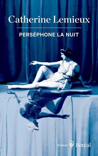 Couverture du livre Perséphone la nuit, de Catherine Lemieux - qui fait partie des sorties littéraires d'août 2026.