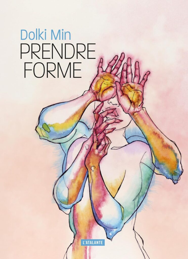 Couverture du livre Prendre forme, de Dolki Min - qui fait partie des sorties de la rentrée littéraire 2026.