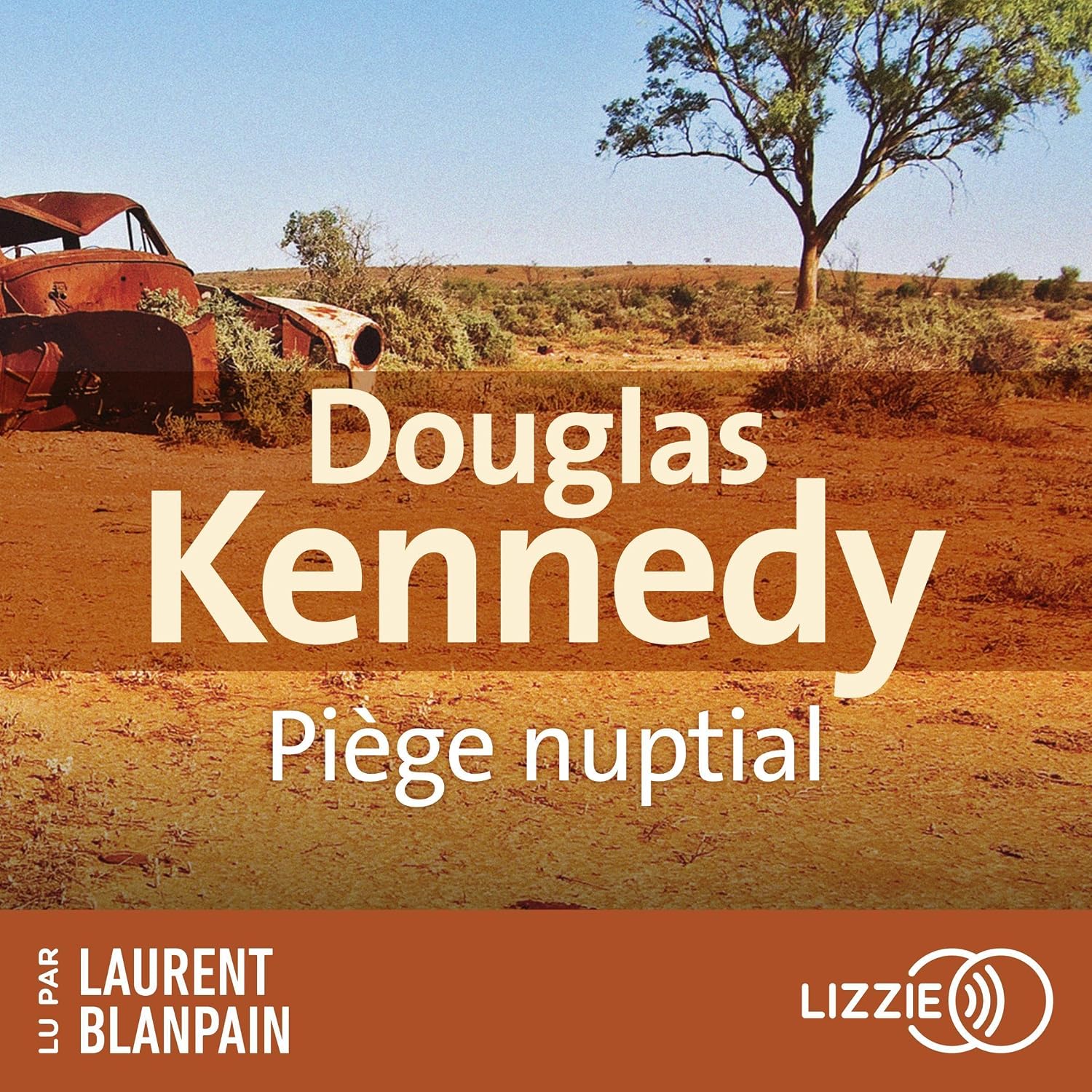 Couverture du livre audio Piège Nuptial, de Douglas Kennedy