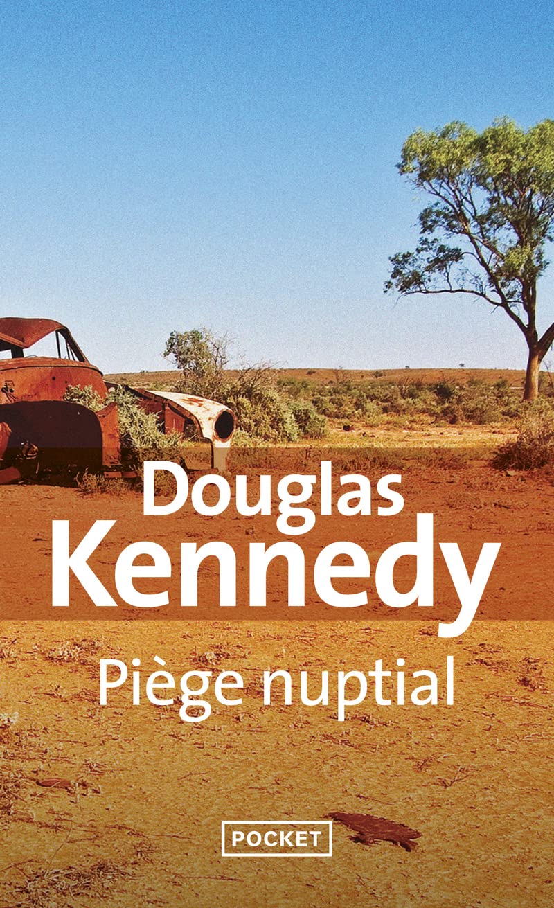 Couverture du livre Piège Nuptial, de Douglas Kennedy