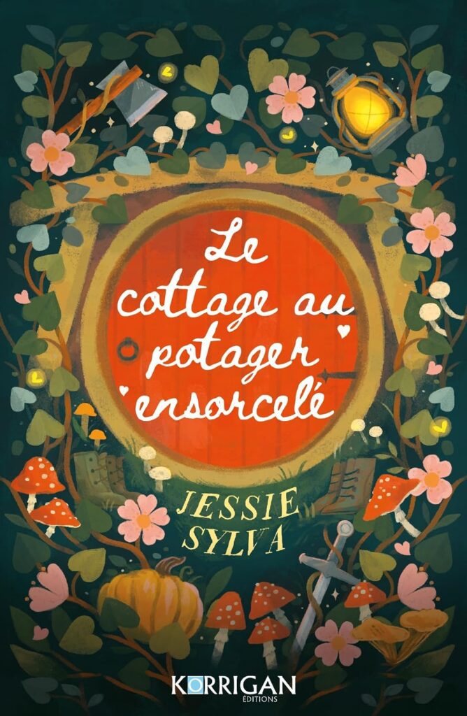Couverture du livre Le cottage au potager ensorcelé, de Jessie Sylva