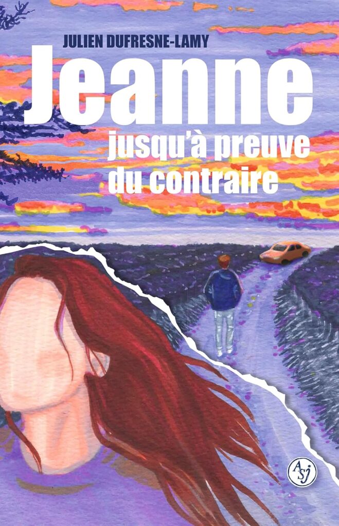Couverture du livre Jeanne jusqu'à preuve du contraire, de Julien Dufresne-Lamy - qui fait partie des nouveautés livres de septembre 2026.