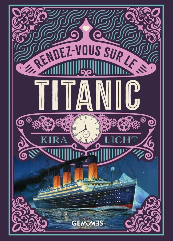 Couverture du livre A Spark of Time, le Tome 1 : Rendez-vous sur le Titanic, de Kira Licht - qui fait partie des nouveautés livres de septembre 2026.