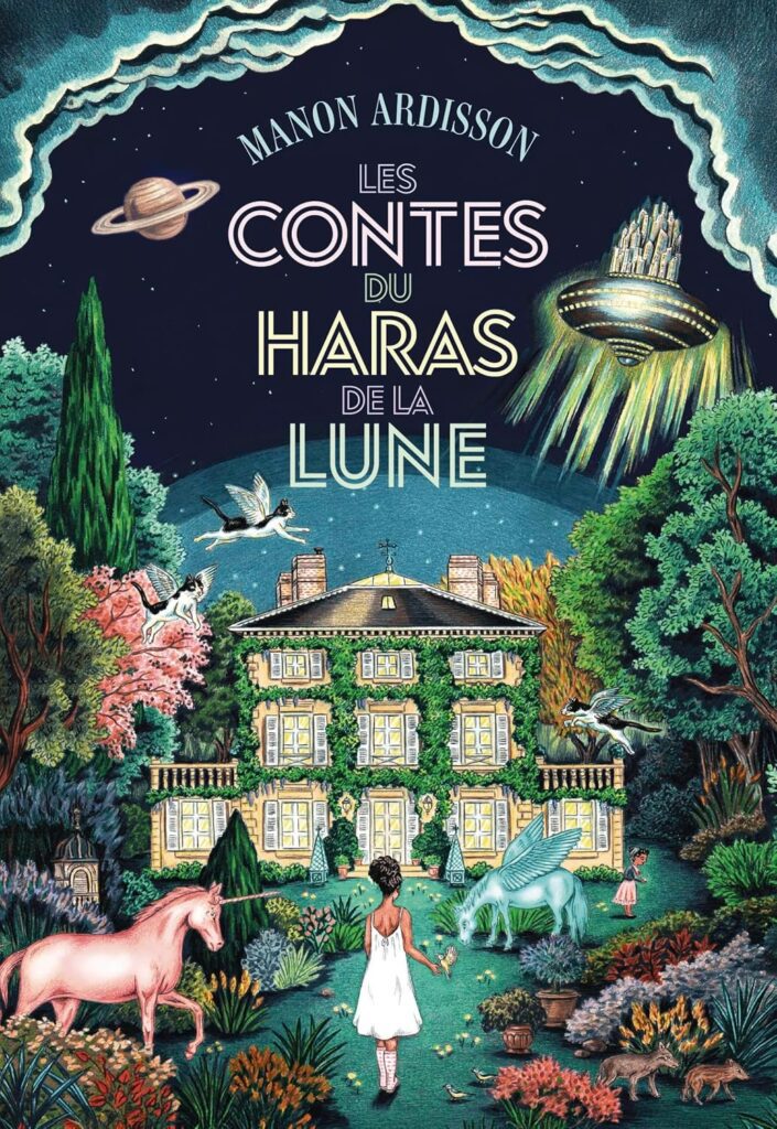 Couverture du livre Les Contes du Haras de la Lune, de Manon Ardisson - qui fait partie des sorties littéraires d'août 2026.