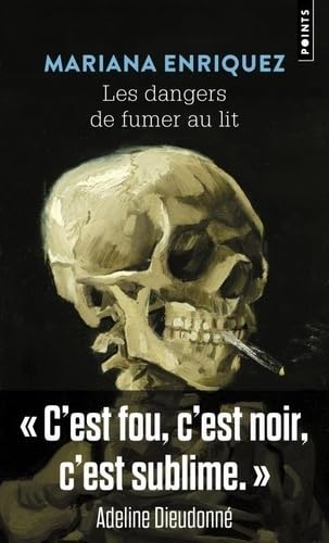 Couverture du livre Les Dangers de fumer au lit, de Mariana Enriquez
