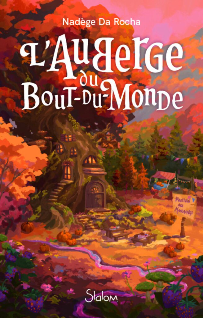 Couverture du livre L'Auberge du Bout-du-Monde, de Nadège Da Rocha - qui fait partie des nouveautés livres de septembre 2026.