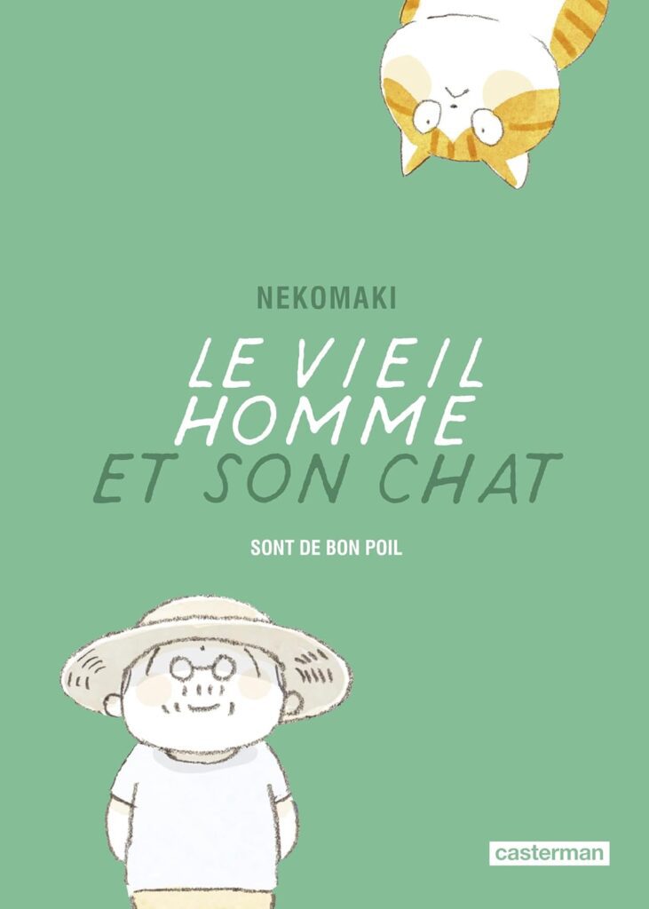 Couverture du livre Le Vieil homme et son chat, le tome 9 : Sont de bon poil, de Nekomaki - qui fait partie de mon bilan lectures d'août 2026.