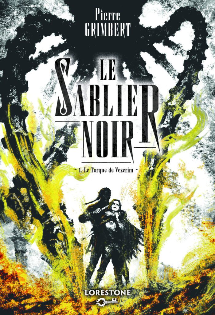 Couverture du livre Le Sablier Noir, le Tome 1 : Le Torque de Vezerim, de Pierre Grimbert - qui fait partie des nouveautés livres de septembre 2026.