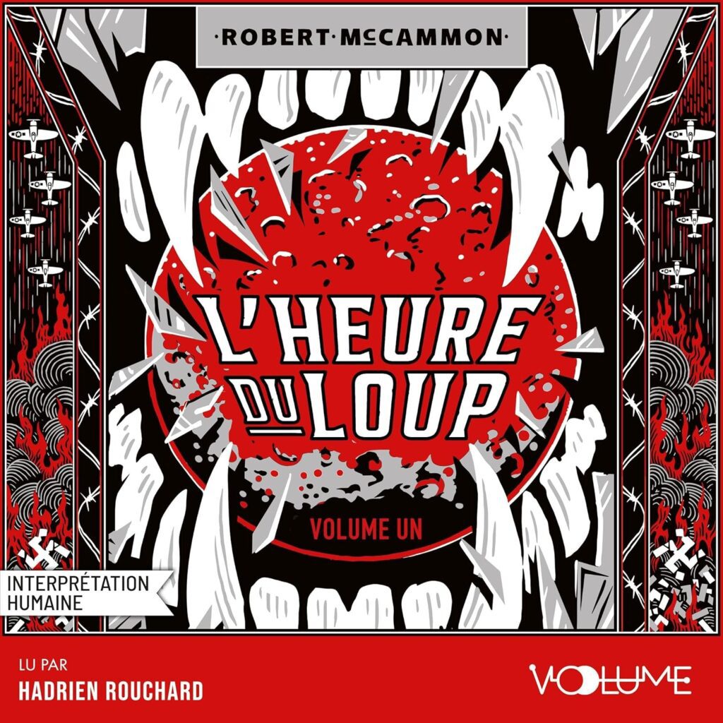 Couverture du livre audio L'heure du Loup, le Tome 1, de Robert McCammon - qui fait partie de mon bilan lectures d'août 2026.