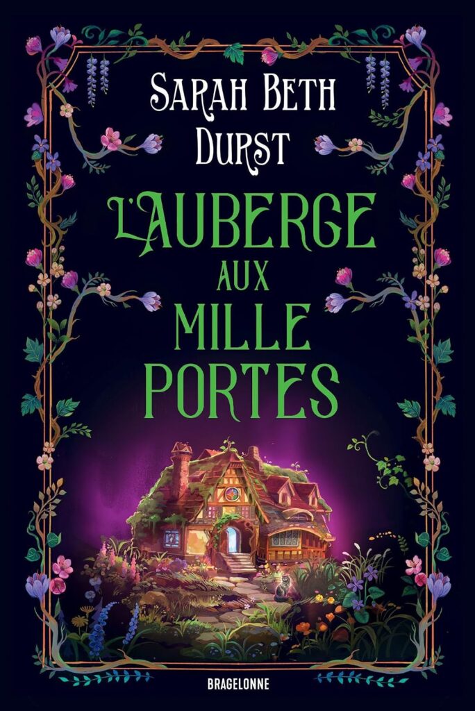 Couverture du livre L'Auberge aux mille portes, de Sarah Beth Durst - qui fait partie de ma pile à lire du Pumpkin Autumn Challenge 2026.