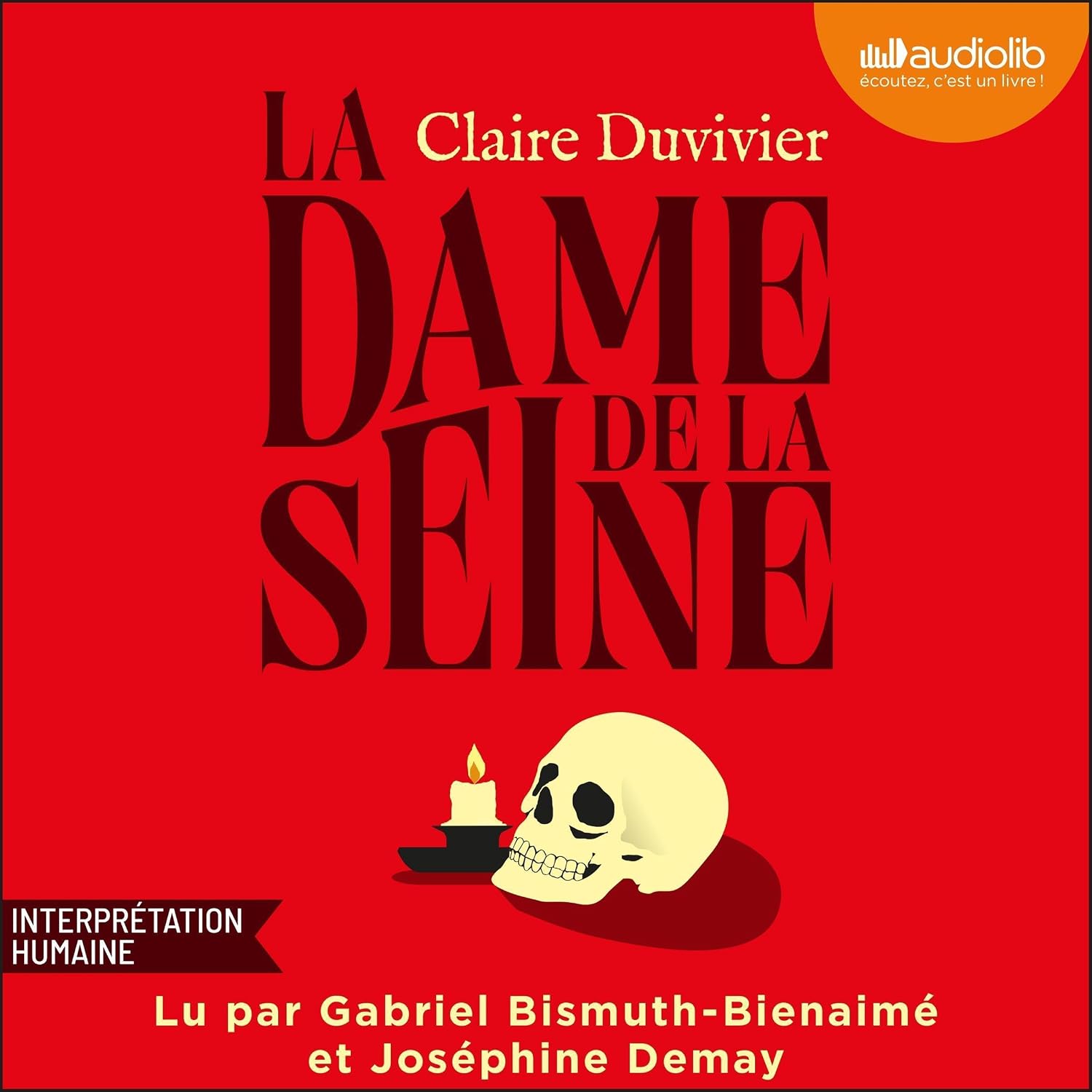 Couverture du livre audio La Dame de la Seine, de Claire Duvivier
