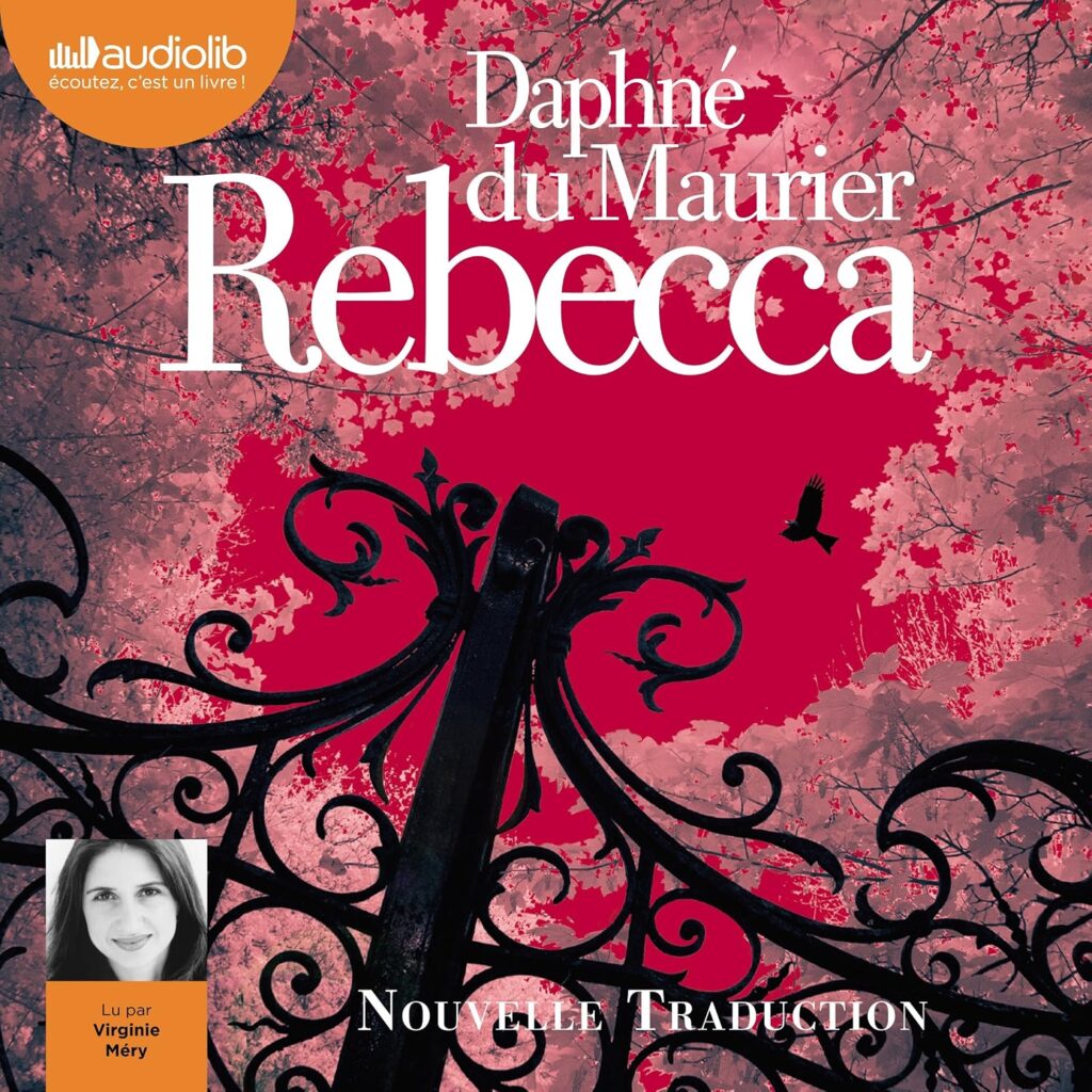 Couverture du livre audio Rebecca, de Daphné du Maurier - qui fait partie de mon bilan lectures de septembre 2026.