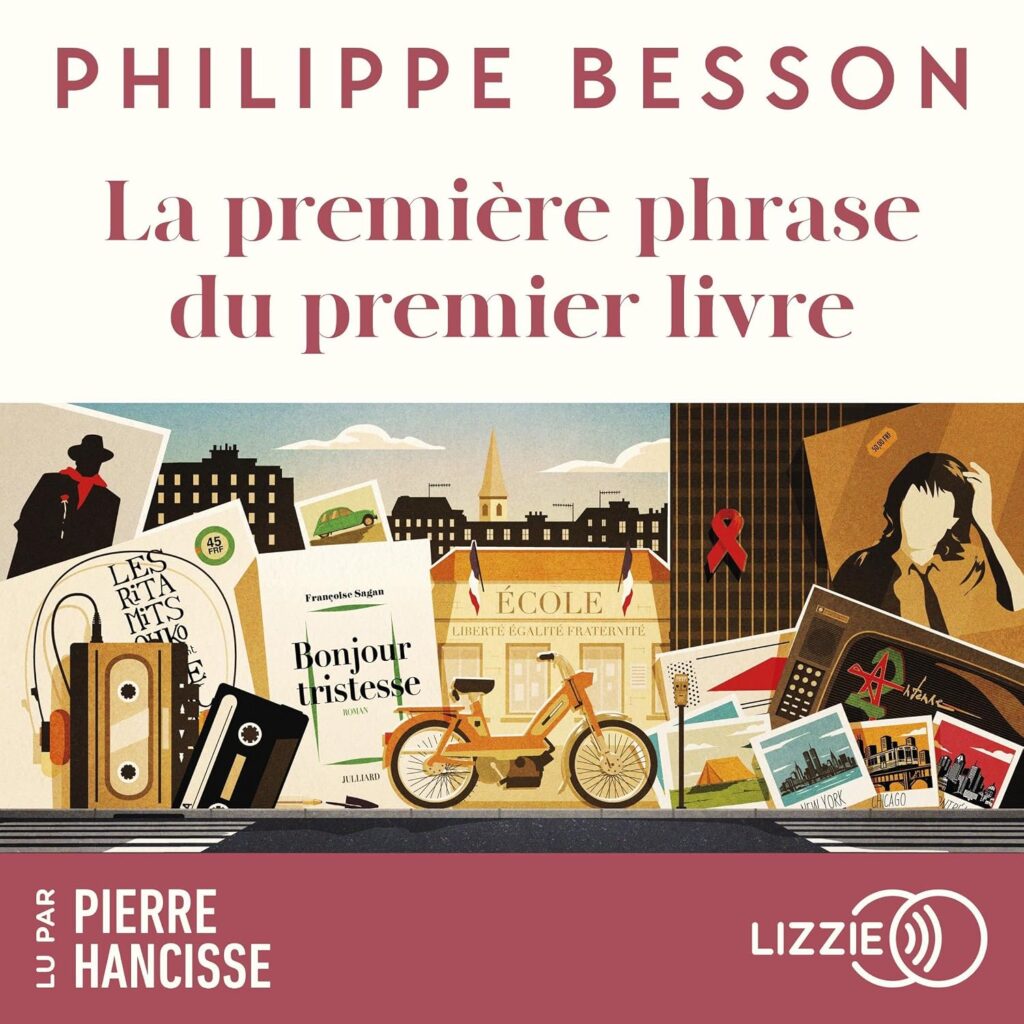 Couverture du livre audio La Première phrase du premier livre, de Philippe Besson - qui fait partie de mon bilan lectures de septembre 2026.