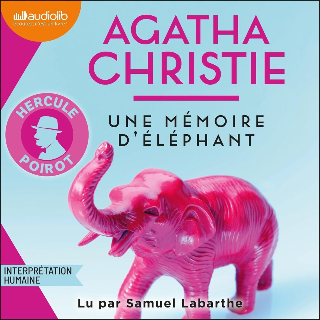 Couverture du livre audio Une Mémoire d'Eléphant d'Agatha Christie